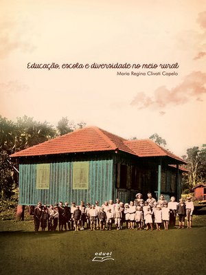 cover image of Educação, escola e diversidade no meio rural